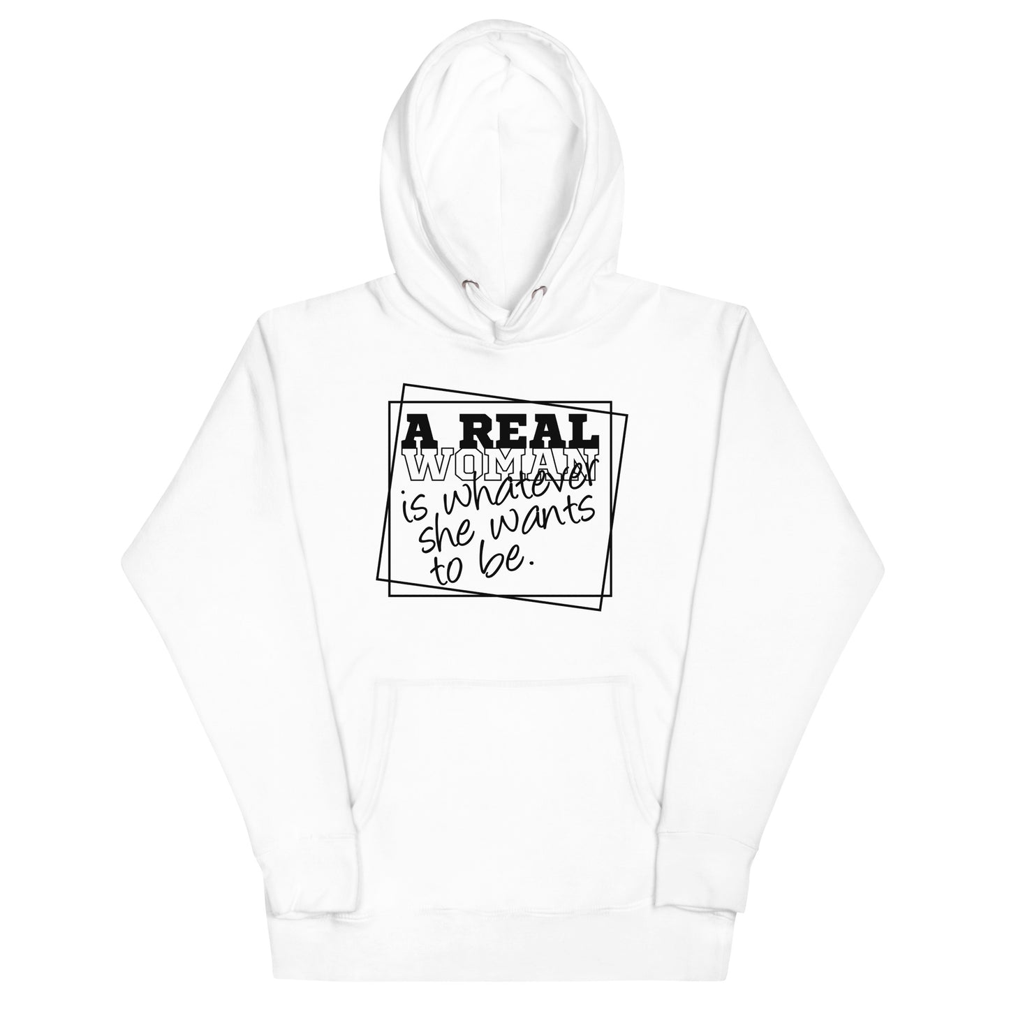 A real woman Hoodie